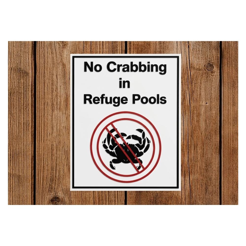 No Crabbing In Refuge Pools Sign Florida Wildlife National Park Forest Crab DNR
